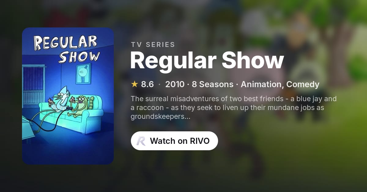 Regular Show (2010) | RIVO